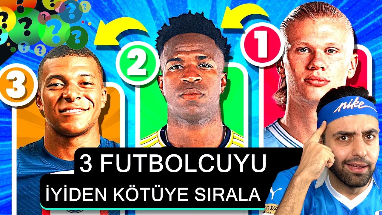ÇIKAN FUTBOLCULARI İYİDEN KÖTÜYE SIRALAMA CHALLENGE ! BULMACA !