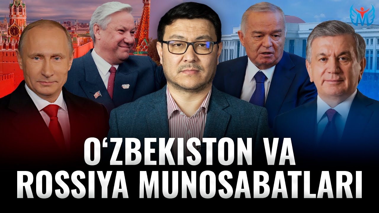 ЎЗБЕКИСТОН ВА РОССИЯ МУНОСАБАТЛАРИ | 
