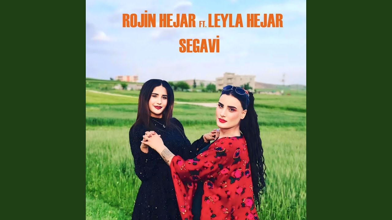 Segavi (feat. leyla hejar)