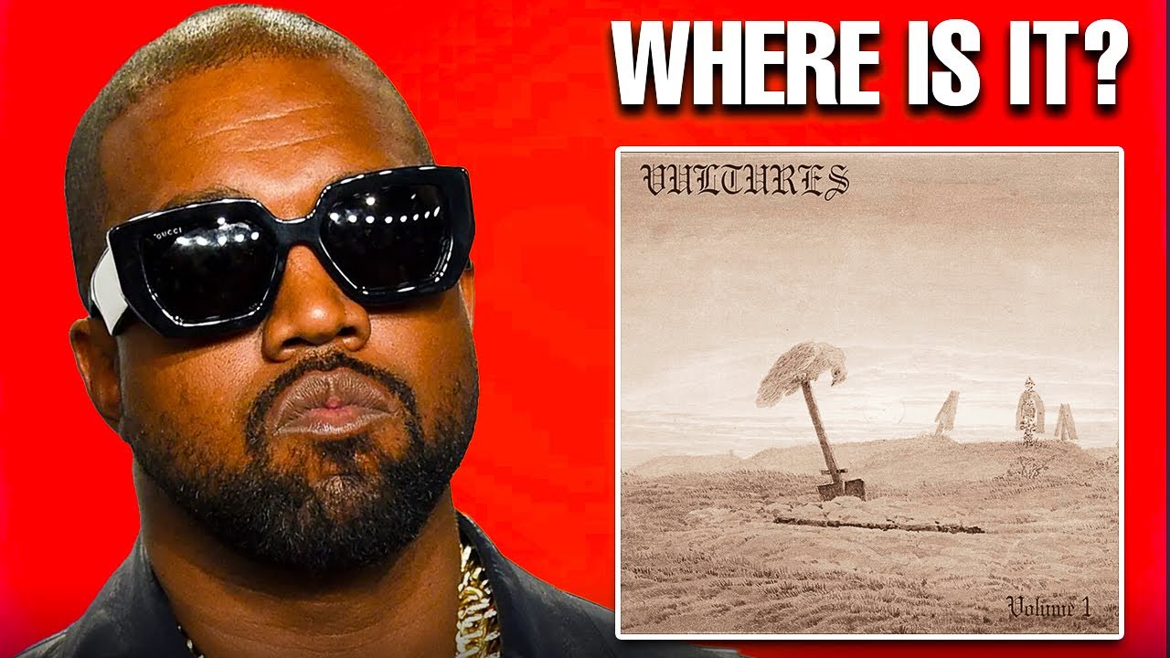 Where is Kanye West’s New Album Vultures?