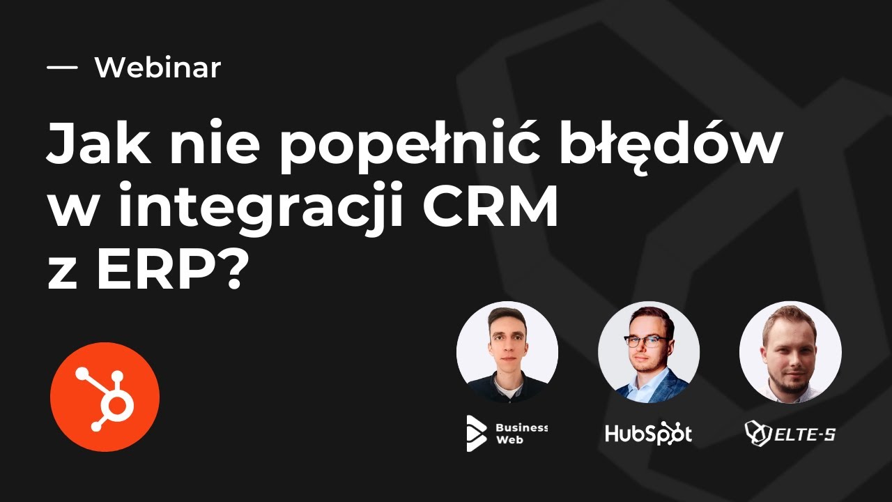 Integracja CRM (HubSpot) z ERP (Comarch XL) - Jak połączyć sprzedaż z magazynem i finansami?