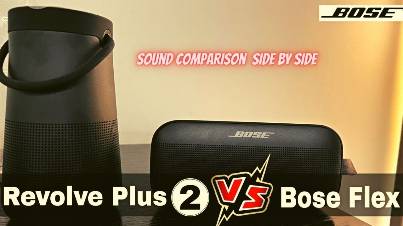 Bose Revolve Plus 2 против Bose Flex || СРАВНЕНИЕ ЗВУКА