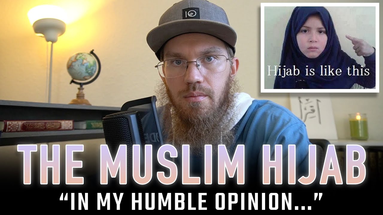 My Personal Opinion of the Hijab
