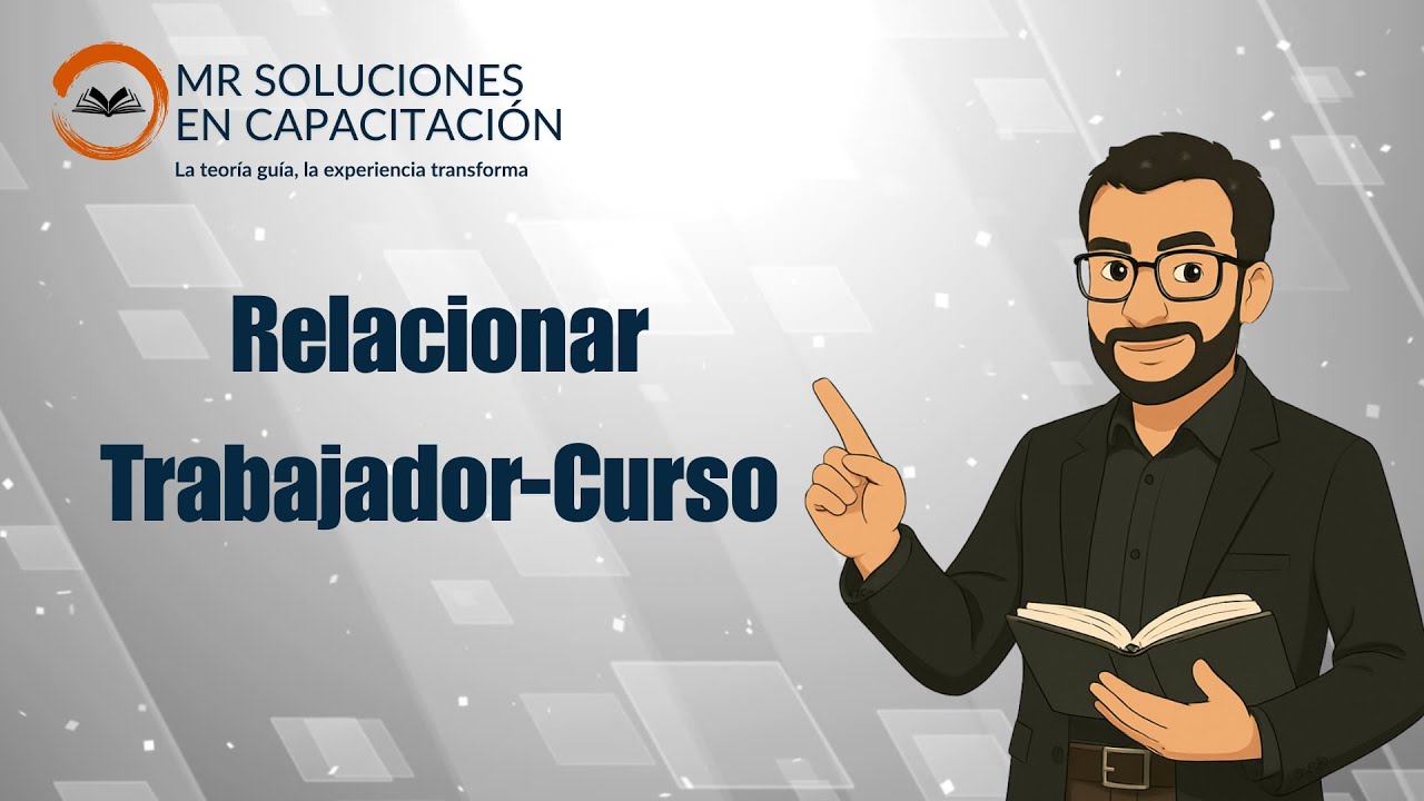 SIRCE básico: Relacionar Trabajador - Curso