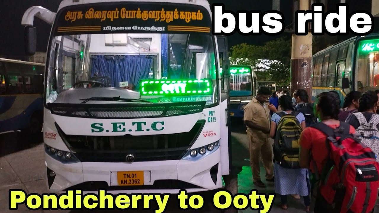 Pondicherry to Ooty bus travel vlog //Bus travel review