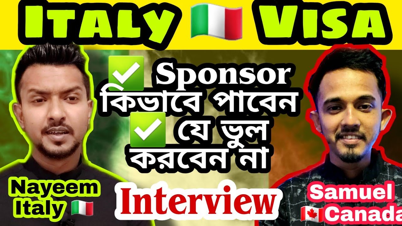 Italy Work Visa Bangla: কিভাবে Sponsor পাবেন | যে ভুল করবেন না | Italy প্রবাসীর Interview (2020)