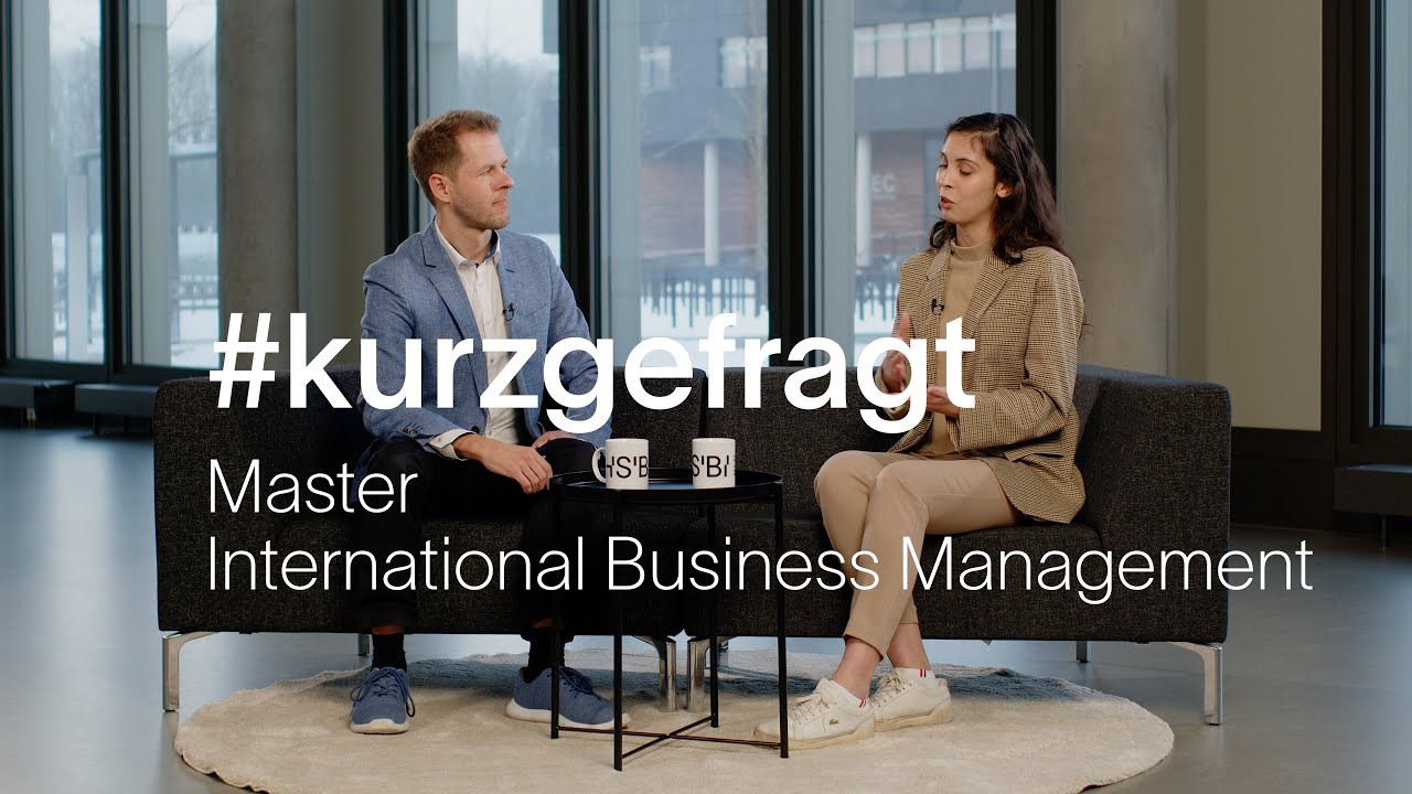 #kurzgefragt: International Business Management, Master | HSBI