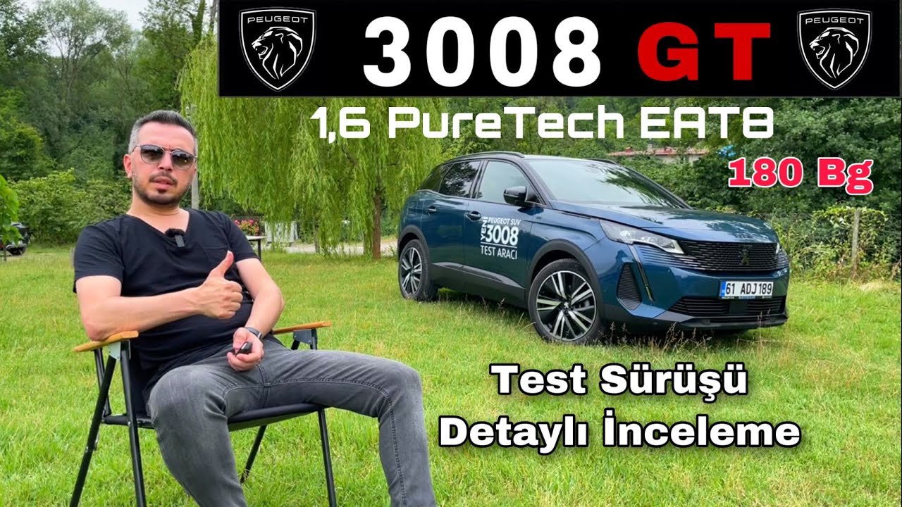 PEUGEOT 3008 GT - 1,6 PURETECH 180 Bg | TEST SÜRÜŞÜ & İNCELEME #3008Gt #Peugeot3008