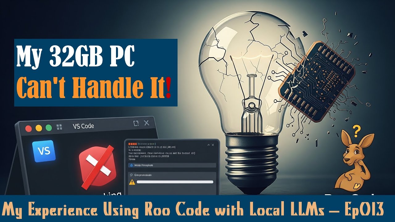 My 32GB PC Can't Handle It! My Experience Using Roo Code with Local LLMs - Ep013