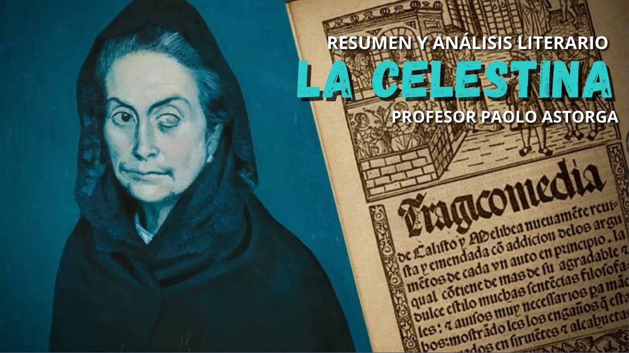 LA CELESTINA | Resumen y Análisis Literario