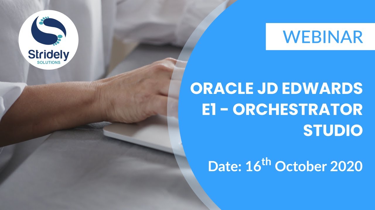 Webinar - JDE E1 Orchestrator Studio