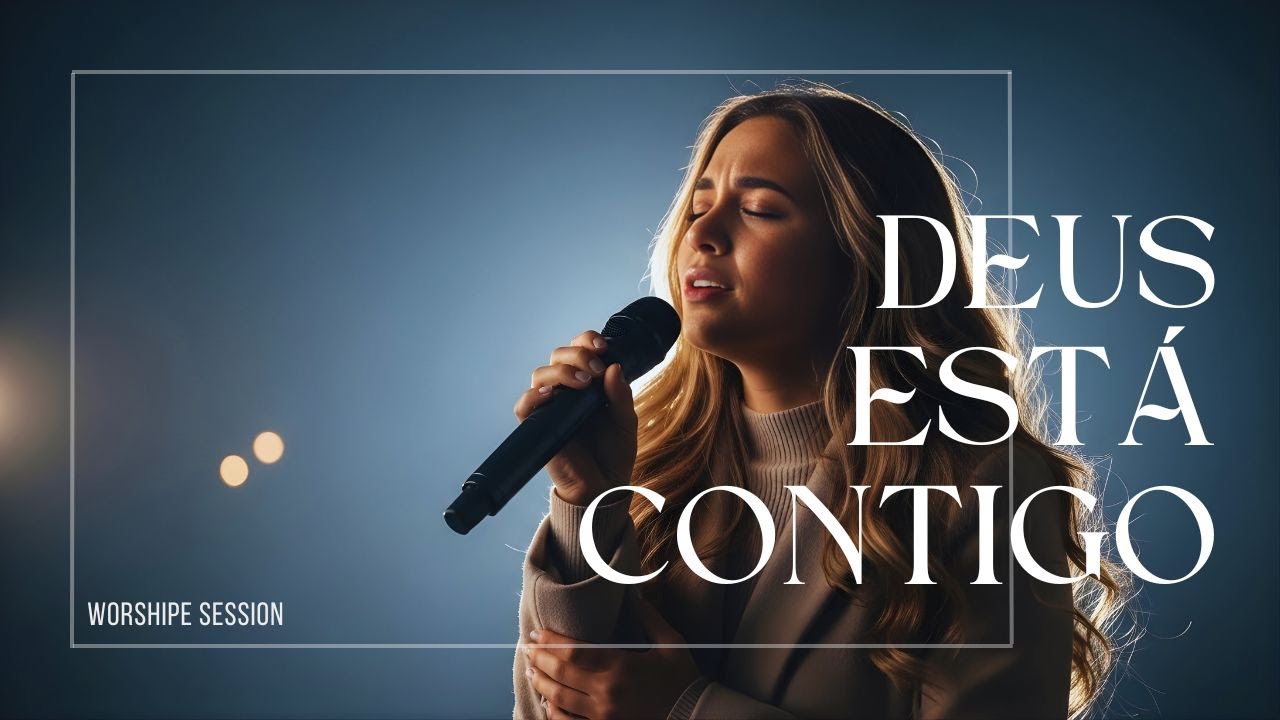 Deus está contigo | Louvor Gospel | Inspiração Gabriela Rocha