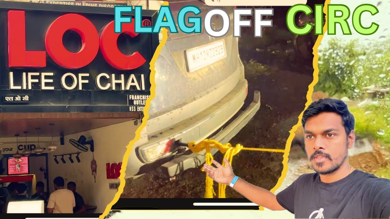 Flagoff to CIRC क्या मोसम मिला आज Ghar आते ही नई भसड 