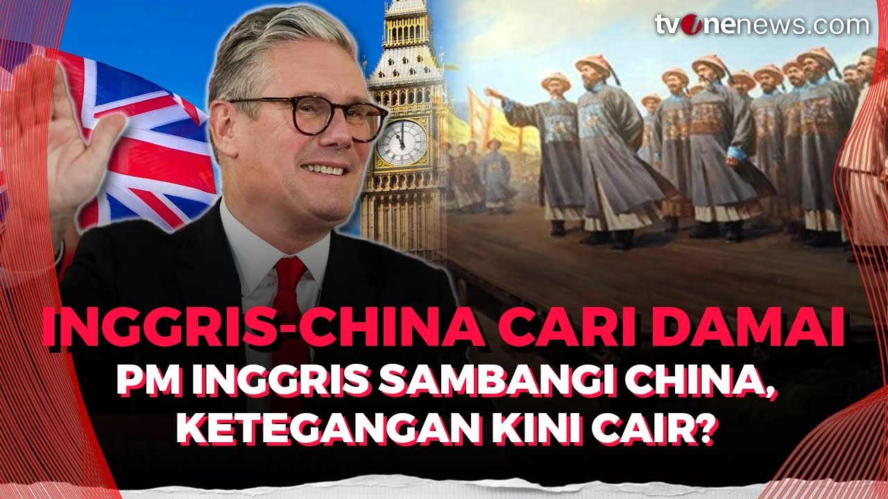 PM Inggris Sowan Xi Jinping, Hubungan Tegang Inggris–China Berubah? | OneNews Update