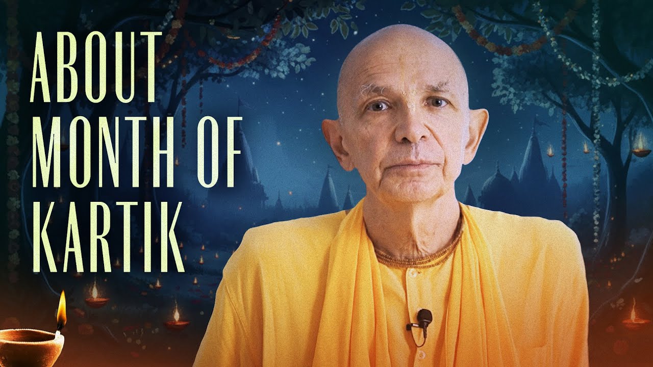 About month of Kartik - Bhakti Vijnana Goswami