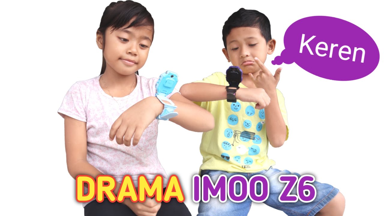 Drama watch phone 3 | petualangan mencari harta karun | semua jadi mudah berkat imoo z6