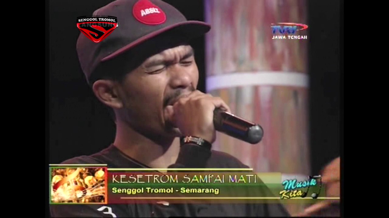 SENGGOLTROMOL - Kesetrom Sampai Mati @MUSIK KITA TVRI JATENG