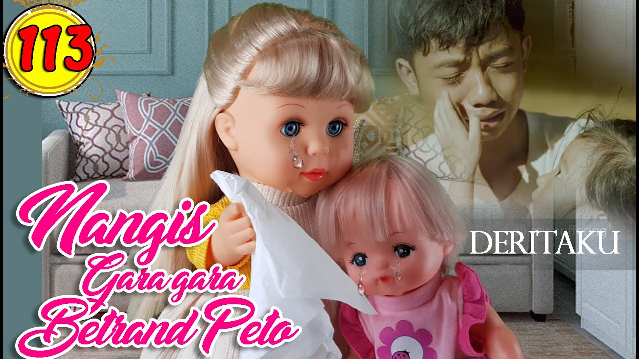 #113 BELINDA NANGIS NONTON VIDEO DERITAKU ONYO | Drama Boneka Belinda -7L | Belinda Palace