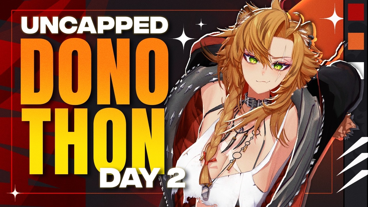 LET'S GIVE IT UP FOR DAY 2【UNCAPPED DONOTHON】!donothon !tip