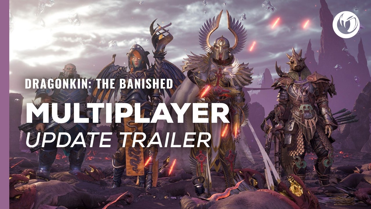 Dragonkin: The Banished | Multiplayer + More Update Trailer
