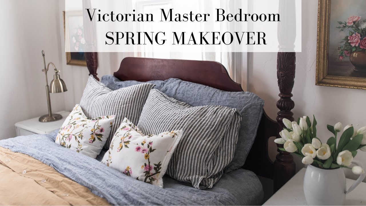 Spring Makeover | Victorian Farmhouse Master Bedroom