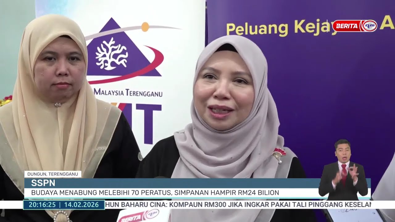 14 FEB 2026 - BERITA PERDANA- SSPN BUDAYA MENABUNG MELEBIHI 70 PERATUS, SIMPANAN HAMPIR RM24 BILION