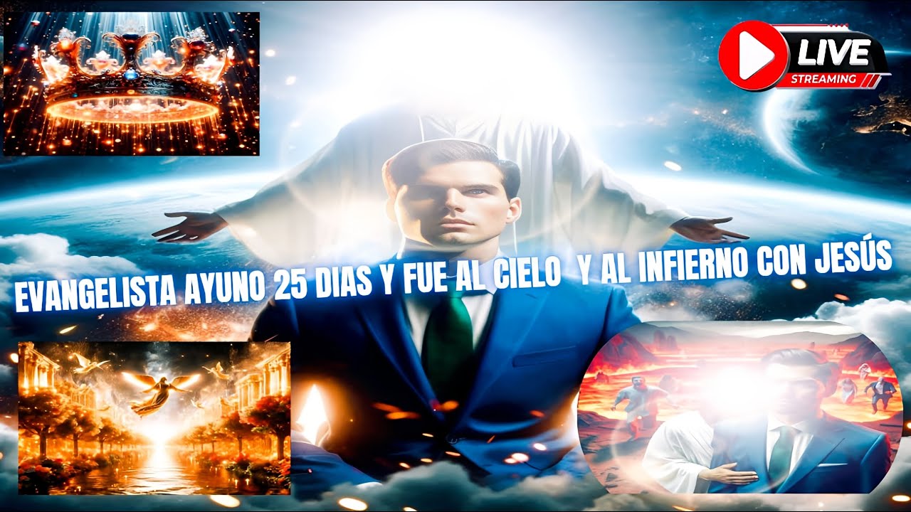 🔴 TESTIMONIO IMPACTANTE 🚨AYUNO 25 DIAS Y FUE  AL CIELO Y AL INFIERNO CON JESUS ✅#jesus #cristo #dios