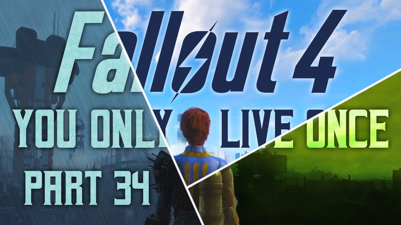 Fallout 4: You Only Live Once - Part 34 - All's Funfair In Love And War