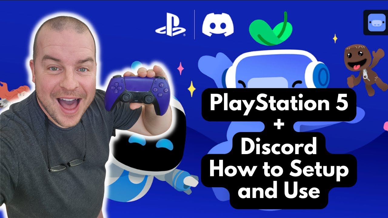 PlayStation 5 and Discord How To Setup and Use
