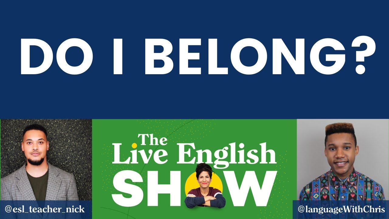 A conversation About Culture, Identity and Language  | The Live English Show