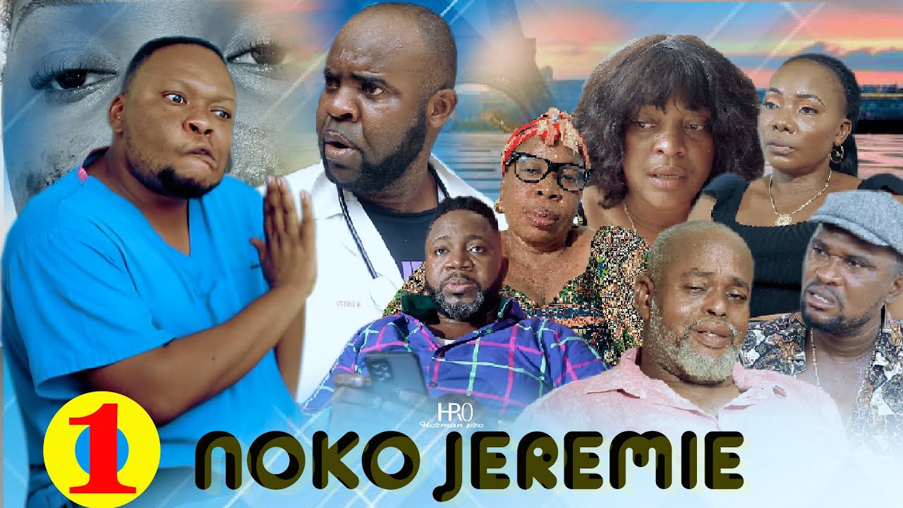 NOKO JÉRÉMIE Ep1 | Film congolais 2024 | KEVINE | JÉRÉMIE | LYNDA | COQUETTE | MILO | DELAPAIX |