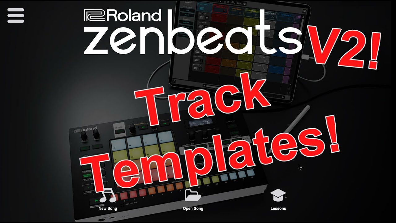 Zenbeats Lesson 12 - Track Templates