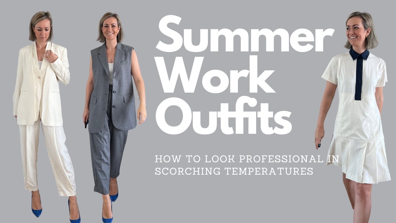Summer Work Outfits