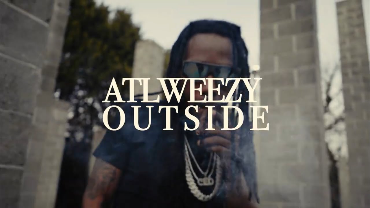 ATLWEEZY Outside 