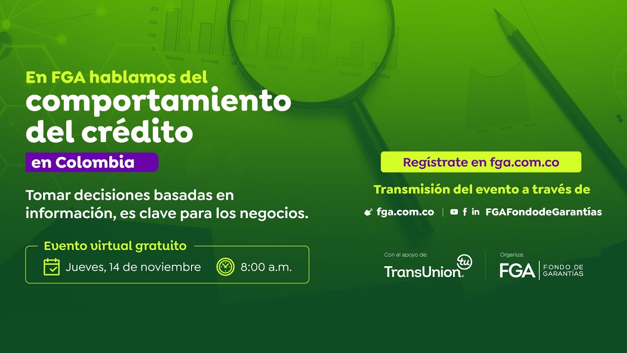 En FGA hablamos de comportamiento del crédito en Colombia
