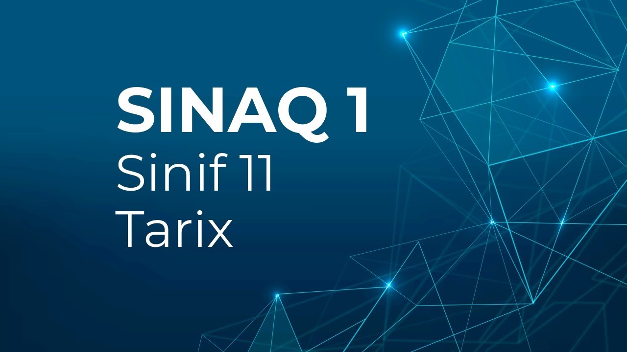 Tarix 11-ci sinif Güvən Sınaq 1 Qrup fənləri üzrə