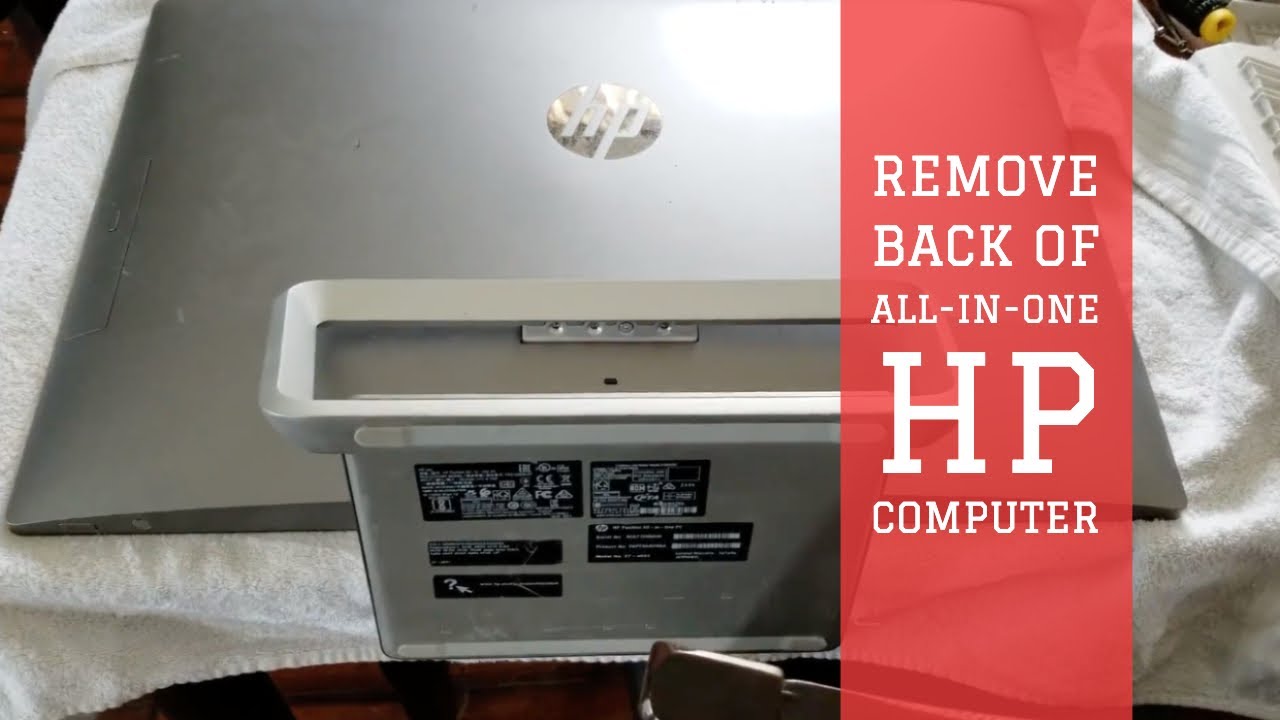 How to Open Back Cover of HP All-in-One Computer
