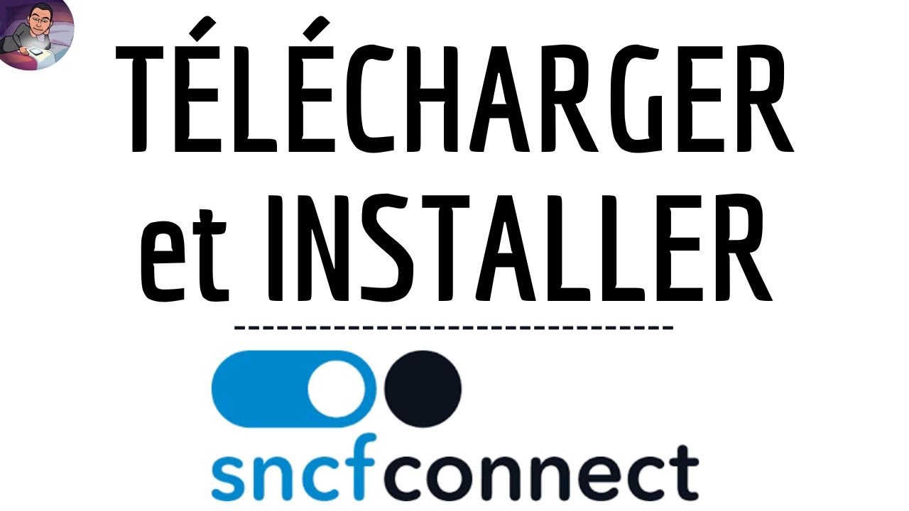 Comment TELECHARGER et installer SNCF CONNECT pour utiliser l'application sur Android (gratuit)