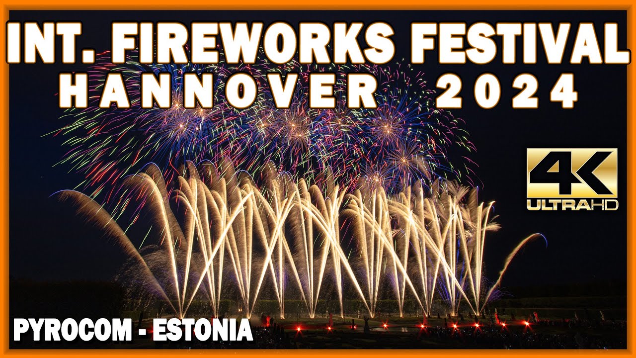 ⁴ᴷ 32th Fireworks Festival Hannover 2024: Estland \ Estonia - Pyrocom - Feuerwerkswettbewerb