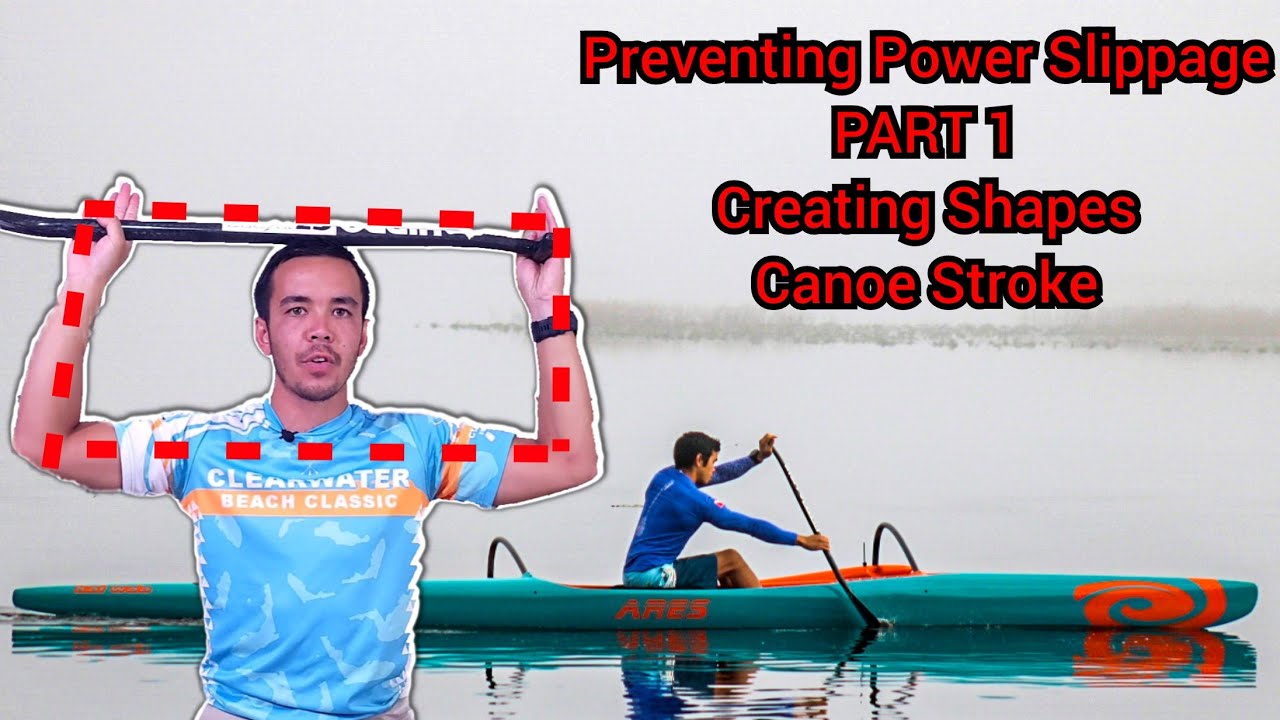 Paddle Tip: Preventing Power Slippage 1/3 Creating SHAPES in the Outrigger Canoe!