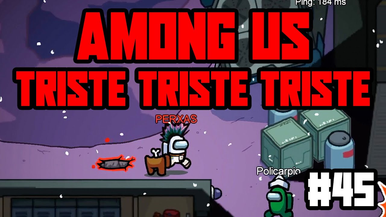 COMO NO JUGAR AMONG US #45