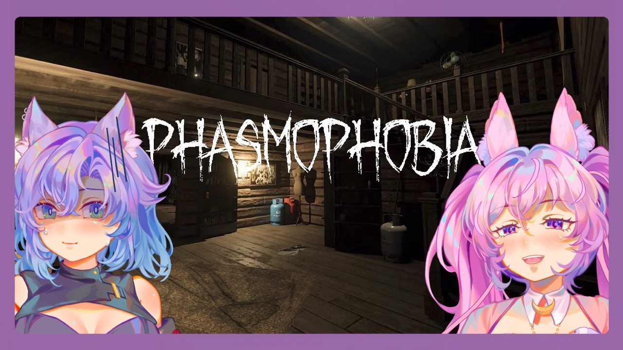 【PHASMOPHOBIA】•  ATSUME REUNITE AT TANGLEWOOD!!!!!