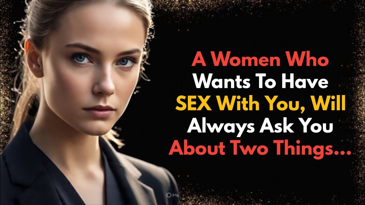  “7 Secret Questions Women Ask Only When They’re Attracted to You 😍 | Psychology of Female Desire”