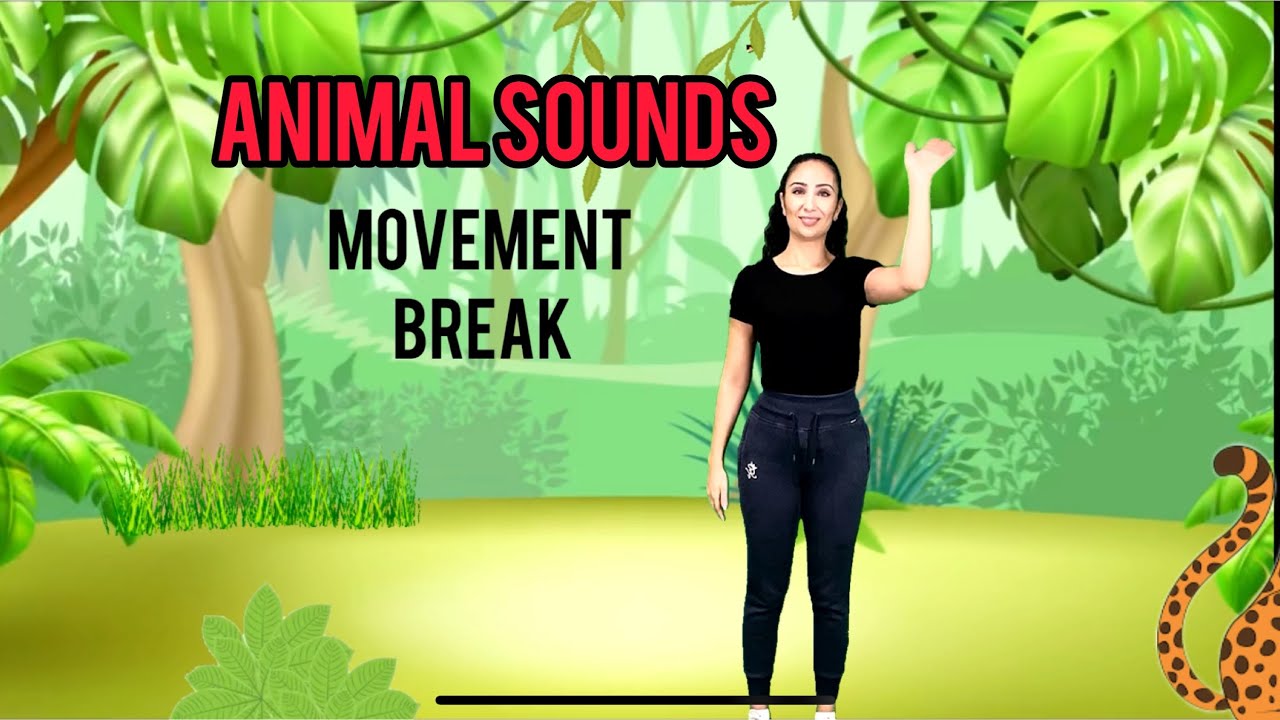 Animal Sounds | Movement Break