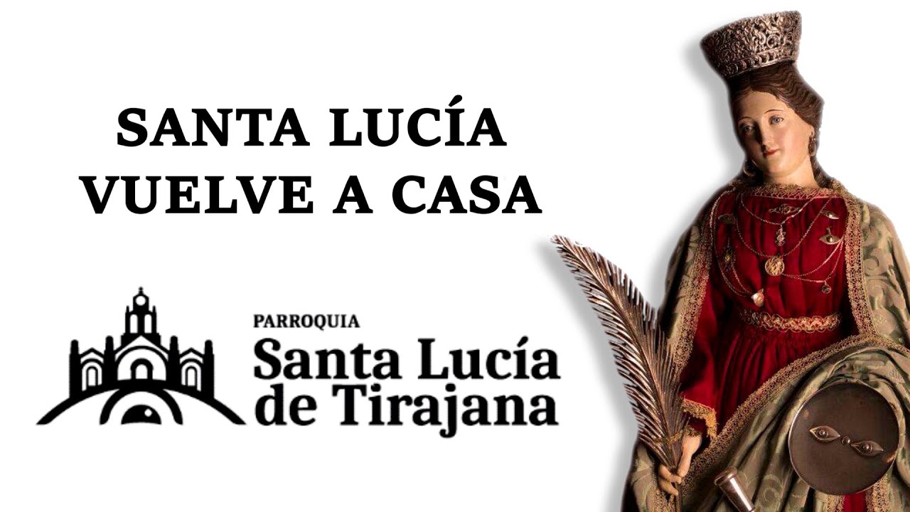 SANTA LUCÍA VUELVE A CASA