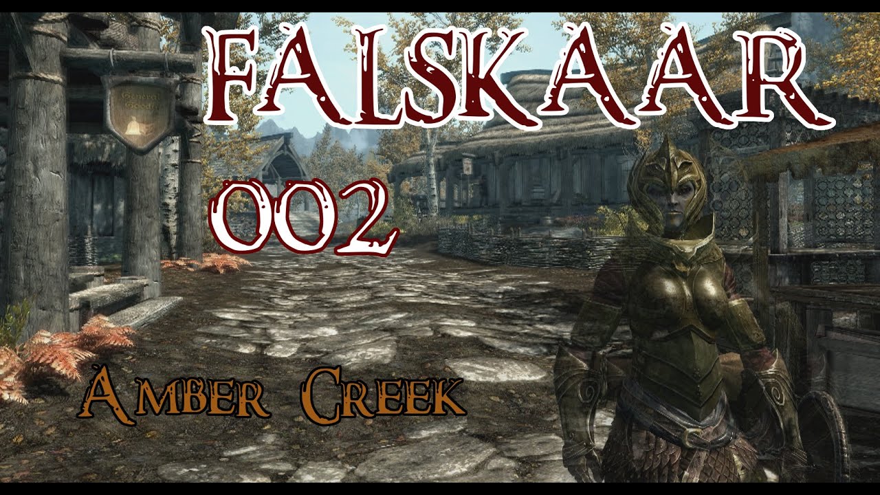 Let's Play FALSKAAR | 002 | Amber Creek
