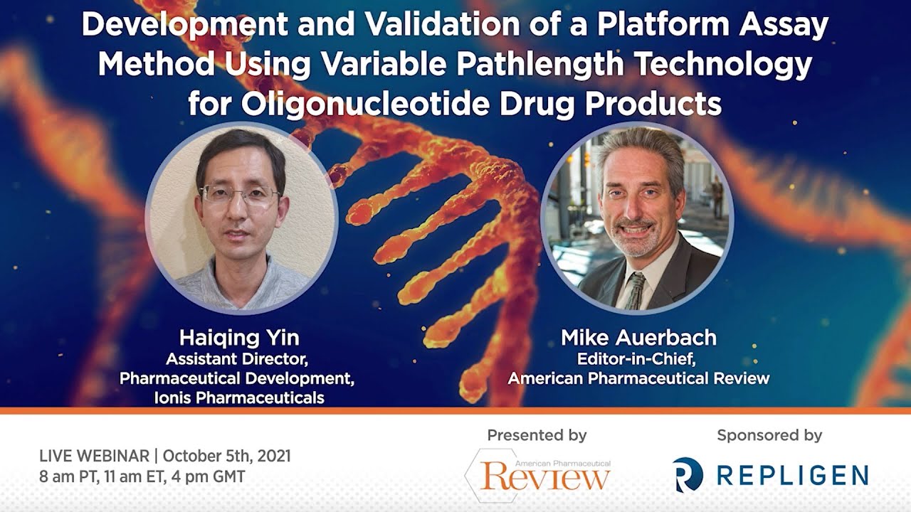 Development & Validation of a Platform Assay Method Using VPT for Oligonucleotide Drug Products