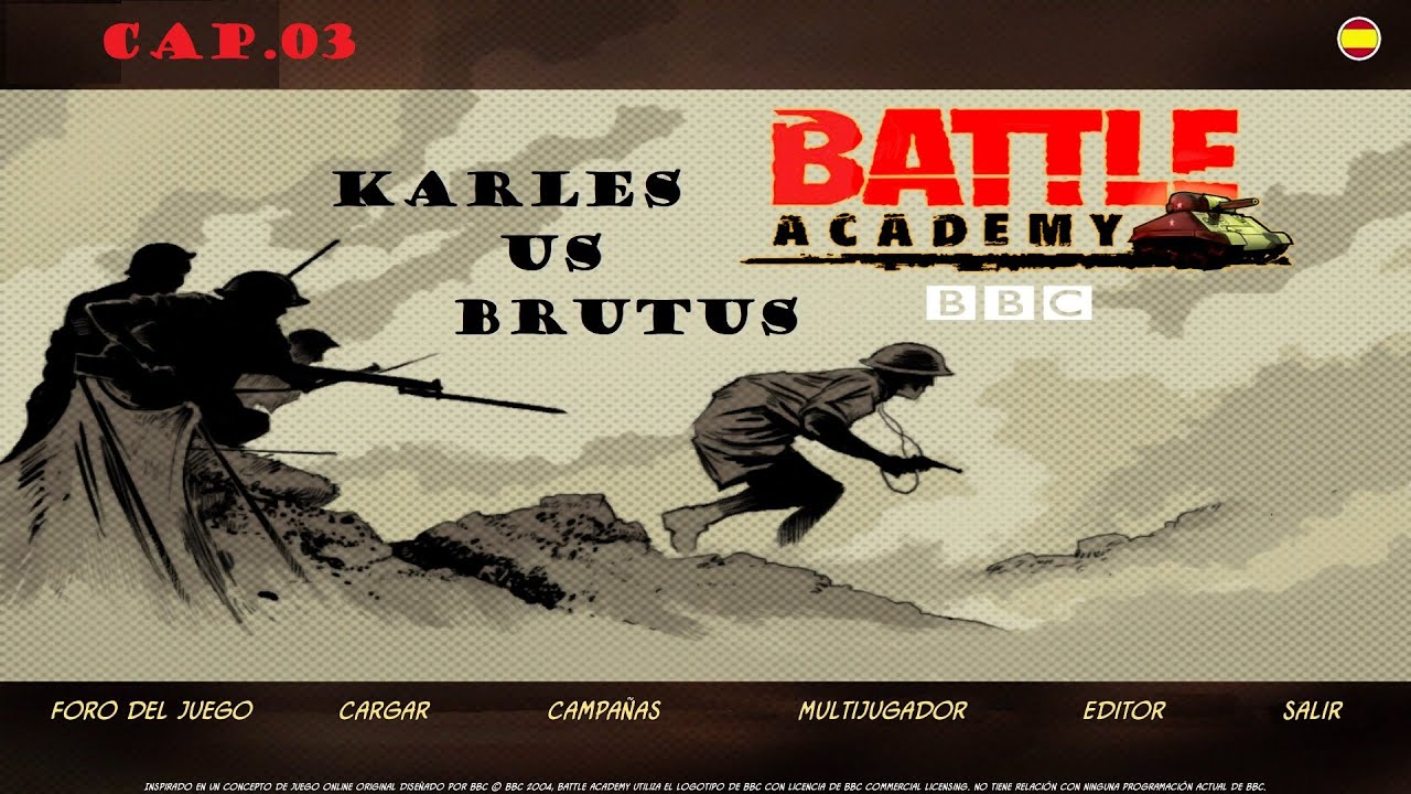 Asalto al Fuerte. Cap 03. Una batalla de Battle Academy vs Brutus 