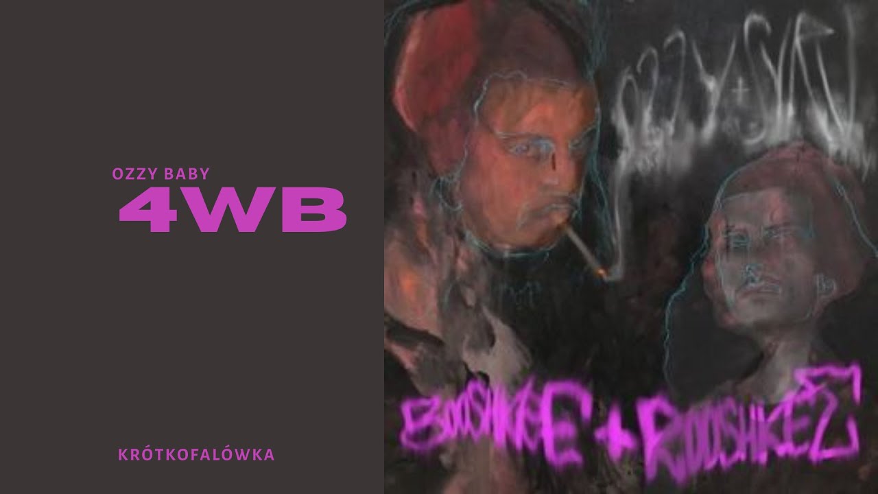 [TEKST] OZZY BABY - 4WB