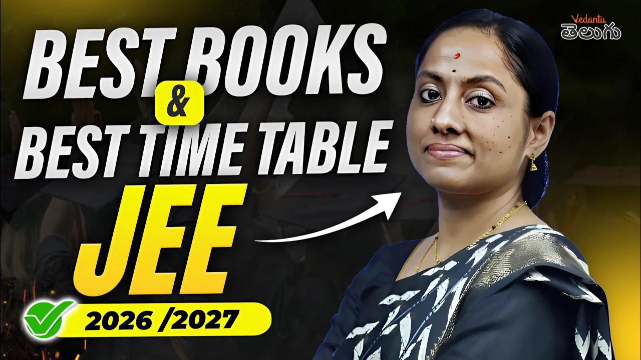 JEE 2026/27: Best Books + Time Table Strategy! 📚📆 Must Watch